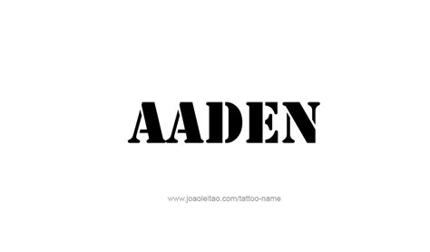 Aaden Name Tattoo Designs