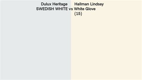 Dulux Heritage SWEDISH WHITE Vs Hallman Lindsay White Glove 15 Side