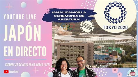 🏟️tokyo 2020 Y Ceremonia De Apertura🏆