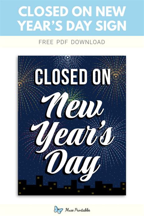 Printable Closed On New Year S Day Sign Template Printable Signs