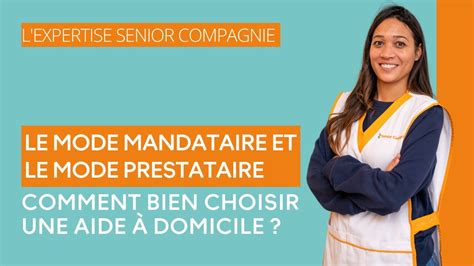 Le Mode Mandataire Et Le Mode Prestataire Comment Bien Choisir Une