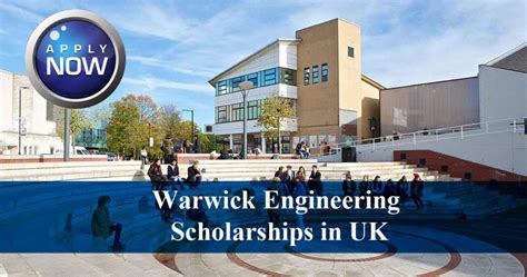 Warwick Engineering Scholarships In Uk