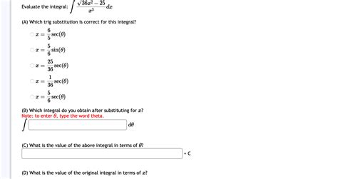 Solved Evaluate The Integral ∫x336x2−25dx A Which Trig