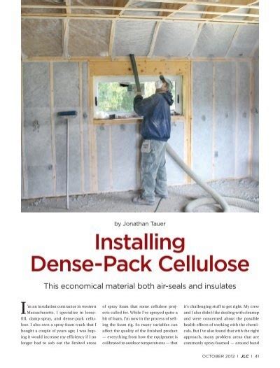 Installing Dense Pack Cellulose National Fiber