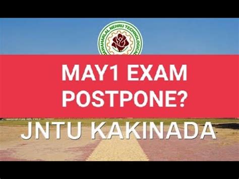 Jntuk May Btech Bpharmacy Exam Postpone Jntuk Youtube