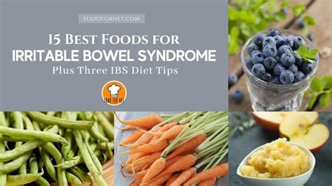 15 Best Foods For Irritable Bowel Syndrome Plus Three Ibs Diet Tips Food For Net