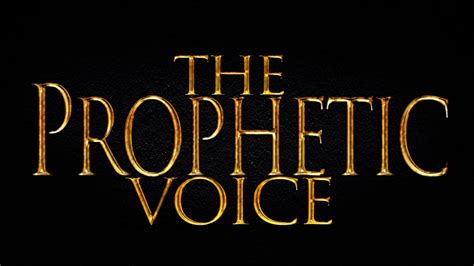 Sermon The Prophetic Voice Youtube