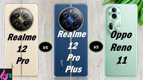 Realme 12 Pro 5G Vs Realme 12 Pro Plus Vs Oppo Reno 11 5G YouTube