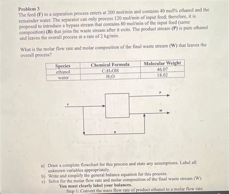 Solved Problem 3 The Feed F To A Separation Process Enters Chegg