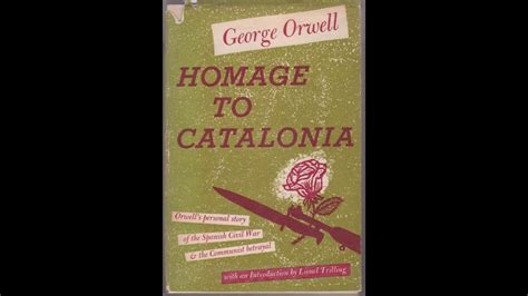 Plot Summary Homage To Catalonia By George Orwell In 5 Minutes