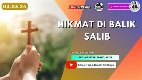 Hikmat Di Balik Salib Ibadah Hari Minggu Maret Youtube