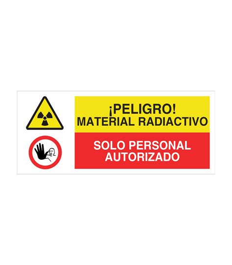 Cartel Combinado Peligro Material Radiactivo Solo Personal Autorizado