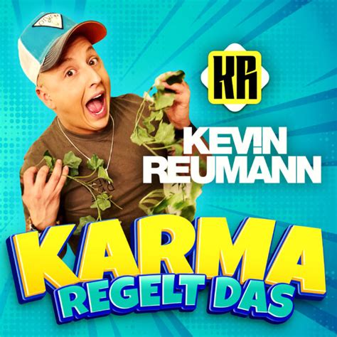 Karma Regelt Das Kevin Reumann Xtreme Sound Schlager Partymusik