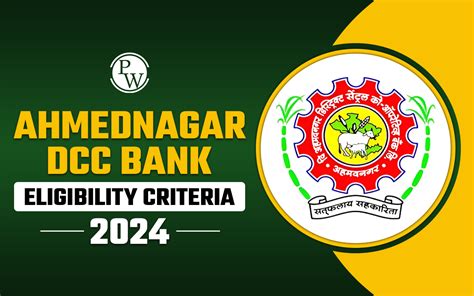 Ahmednagar Dcc Bank Eligibility Criteria