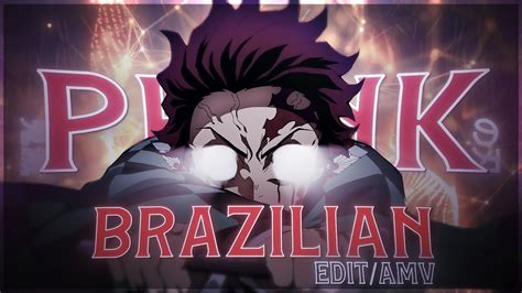 Daki Vs Tanjiro Brazilian Phonk Mano Edit AMV YouTube