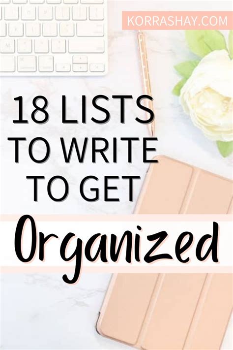 Lists To Write To Get Organized In Getting Organized