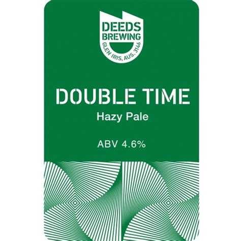 Double Time Deeds Brewing Untappd