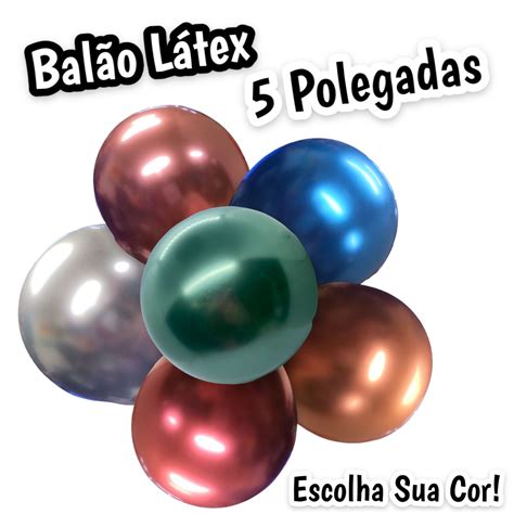 Bal O Cromado Latex Tamanho Pol C Unid Escolha Sua Cor Jf