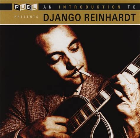 An Introduction to Django Reinhardt - Django Reinhardt : Songs, Reviews, Credits, Awards ...