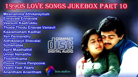 1990s Tamil Evergreen Love Songs Ajith Vijay Hits Digital High Quality