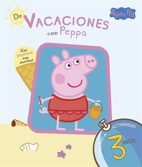 Librería Rafael Alberti De Vacaciones con Peppa 3 Años Peppa Pig