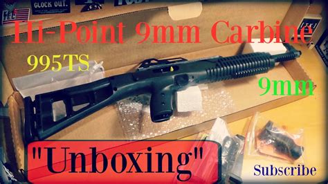 Hi Point 9mm Carbine 995ts Unboxing Great Home Defense Rifle Youtube