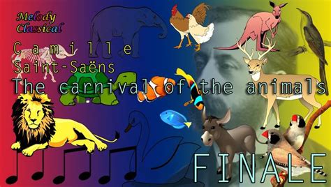 Camille SAINT-SAENS ♯ The Carnival of the Animals (XIV): FINALE ...