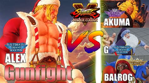 Sfv Ae Gunfight Alex Vs Akuma Torihat G Iwate Balrog