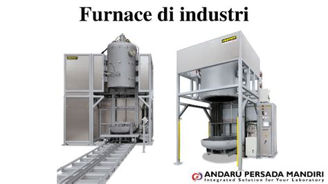 Pengertian Dan Fungsi Furnace Laboratorium Andaru Persada Mandiri