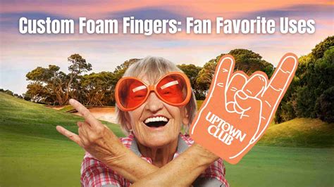 Custom Foam Fingers Fan Favorite Uses Blog Perfect Imprints