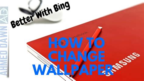 How To Change Chromebook Wallpaper With Bing Chromebook Tips