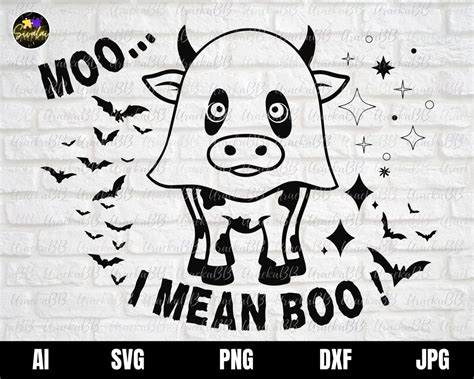 Moo I Mean Boo Svg Moo I Mean Boo Png Moo I Mean Boo Cow Svg Cute