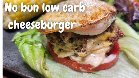 No Bun Burger Simply The Best Low Carb Cheeseburger Youtube