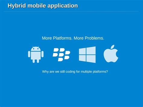 Hybrid Mobile Application With Ionic Framework PPT