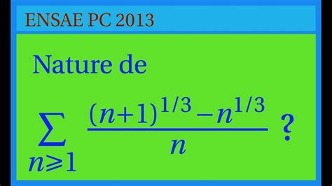 Exercice Séries numériques Nature d une série à termes positifs YouTube