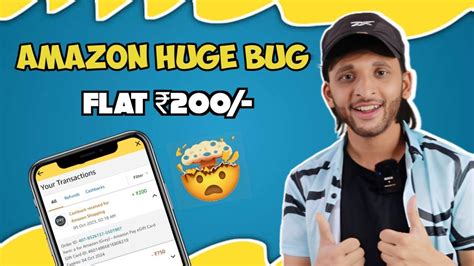 Amazon New Bug 🤯 ₹200 Cashback Instant Amazon Great Indian Sale