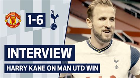 Interview Harry Kane On Manchester United Win Youtube