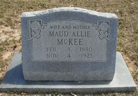 Maud Allie Smothers McKee 1880 1921 Homenaje De Find A Grave