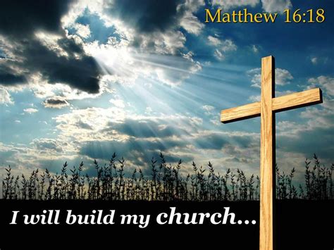 0514 Matthew 1618 I Will Build My Church Powerpoint Church Sermon