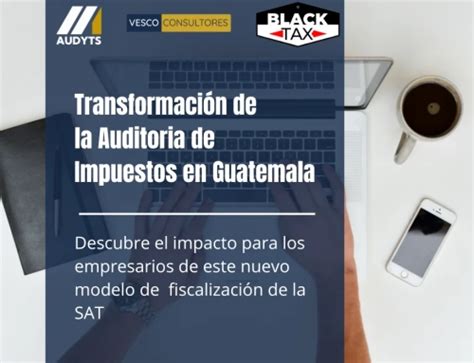 Impuestos En Guatemala Vesco Consultores