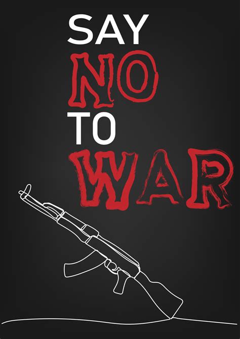 Say No To War Red Text On The Dark Background With Weapon 21748144