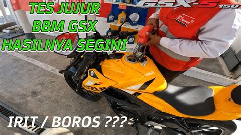 TES JUJUR Konsumsi BBM Suzuki GSX 150 Kondisi Mesin Normal Dan Optimal