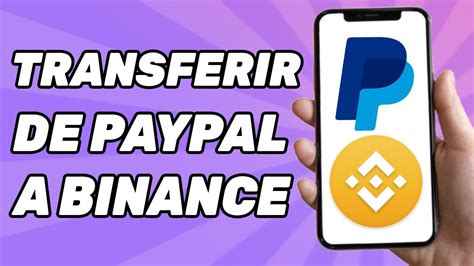 Como Transferir De PayPal A Binance 2024 YouTube