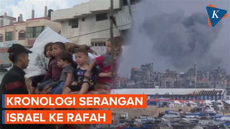 Video Kronologi Israel Serang Rafah Dari Sumpah Netanyahu Hingga