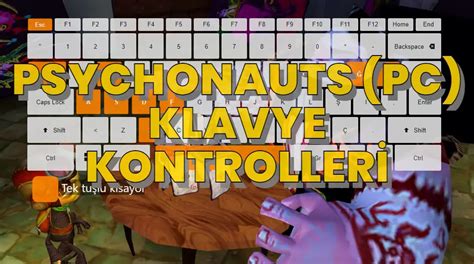 Psychonauts Pc Klavye Kontrolleri ‒ Defkey