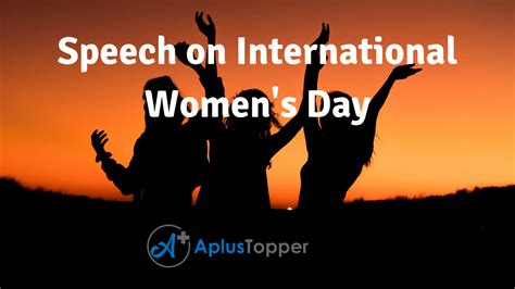 Speech On International Womens Day Inspiring Speech For