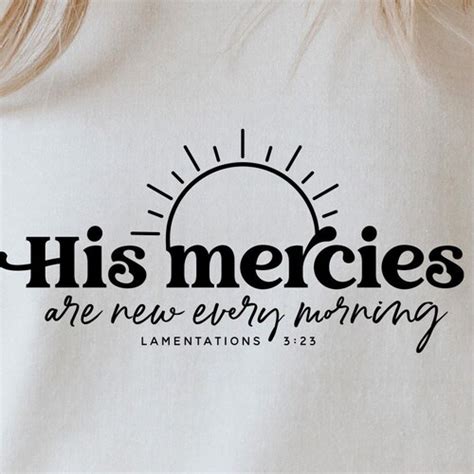 Christian Shirts SVG PNG PDF Faith Svg His Mercies Are New Etsy UK