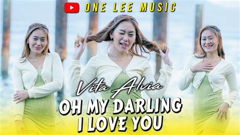 Vita Alvia Oh My Darling I Love You DJ Remix YouTube