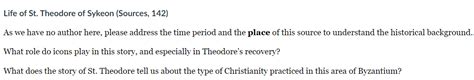 Solved Life of St. Theodore of Sykeon (Sources, 142) As we | Chegg.com