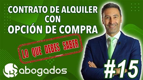 Todo Lo Que Necesitas Saber Sobre El Alquiler Con Opci N A Compra